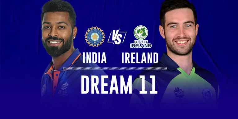 dream 11  create team ind vs Ire